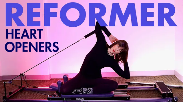 20 MIN Reformer Heart Opener Flow 💗 S...