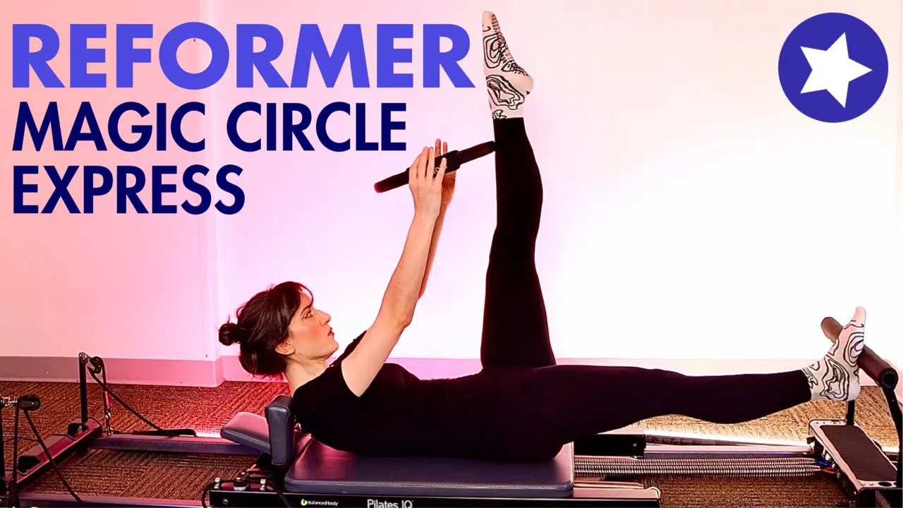 13 MIN Reformer Magic Circle EXPRESS for Inner Thighs, Outer Thighs & Abs