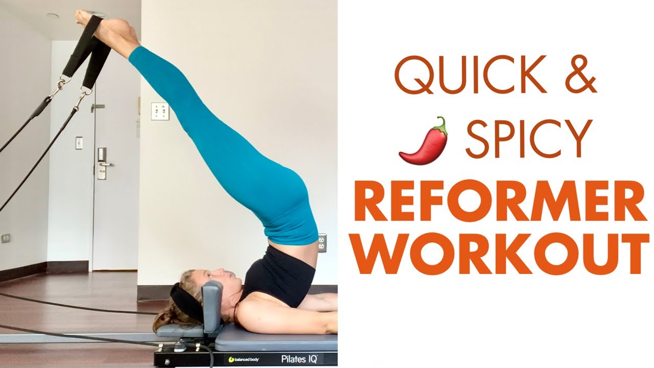 15 MIN Reformer Intermediate Quick Full Body