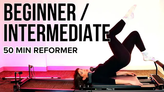 50 MIN Reformer Beginner/Intermediate...