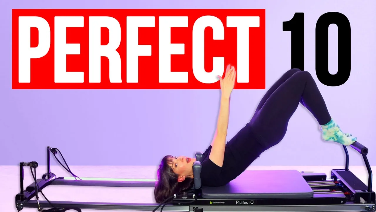 10 MIN Reformer Perfect Full Body Flow