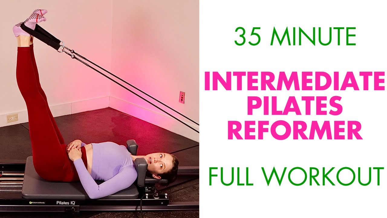 35 MIN Reformer Intermediate Full Body 🩷💚