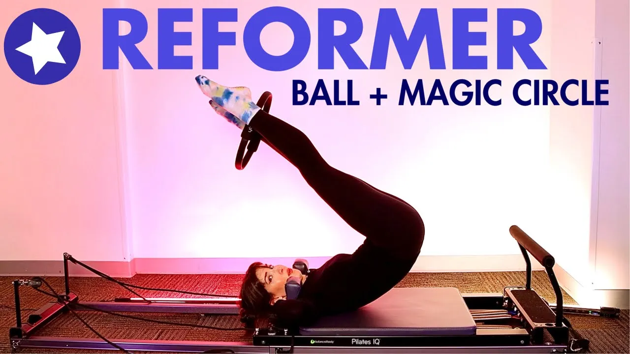 20 MIN Reformer Ball & Magic Circle Full Body EXPRESS (MEMBERS EXCLUSIVE)