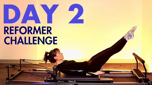 2024 Reformer Challenge: DAY 2 Full B...