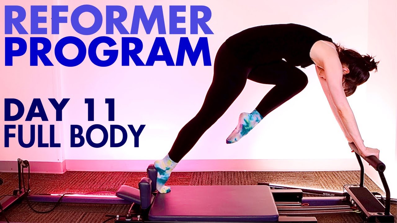 DAY 11 | Reformer Centering & Anxiety Relief Challenge - FULL BODY