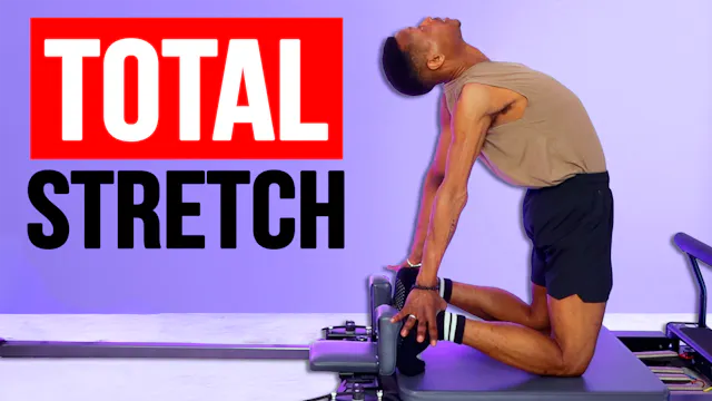 15 MIN Reformer Full Body Stretch fea...