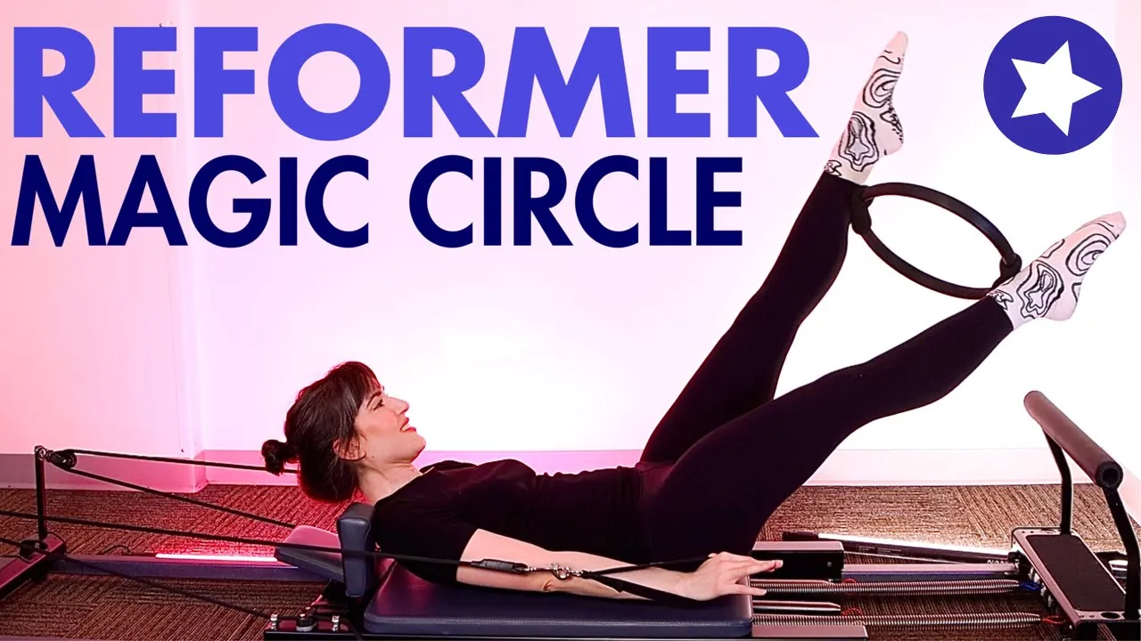 35 MIN Reformer Magic Circle Full Body 🪄⭕️  (MEMBERS EXCLUSIVE)