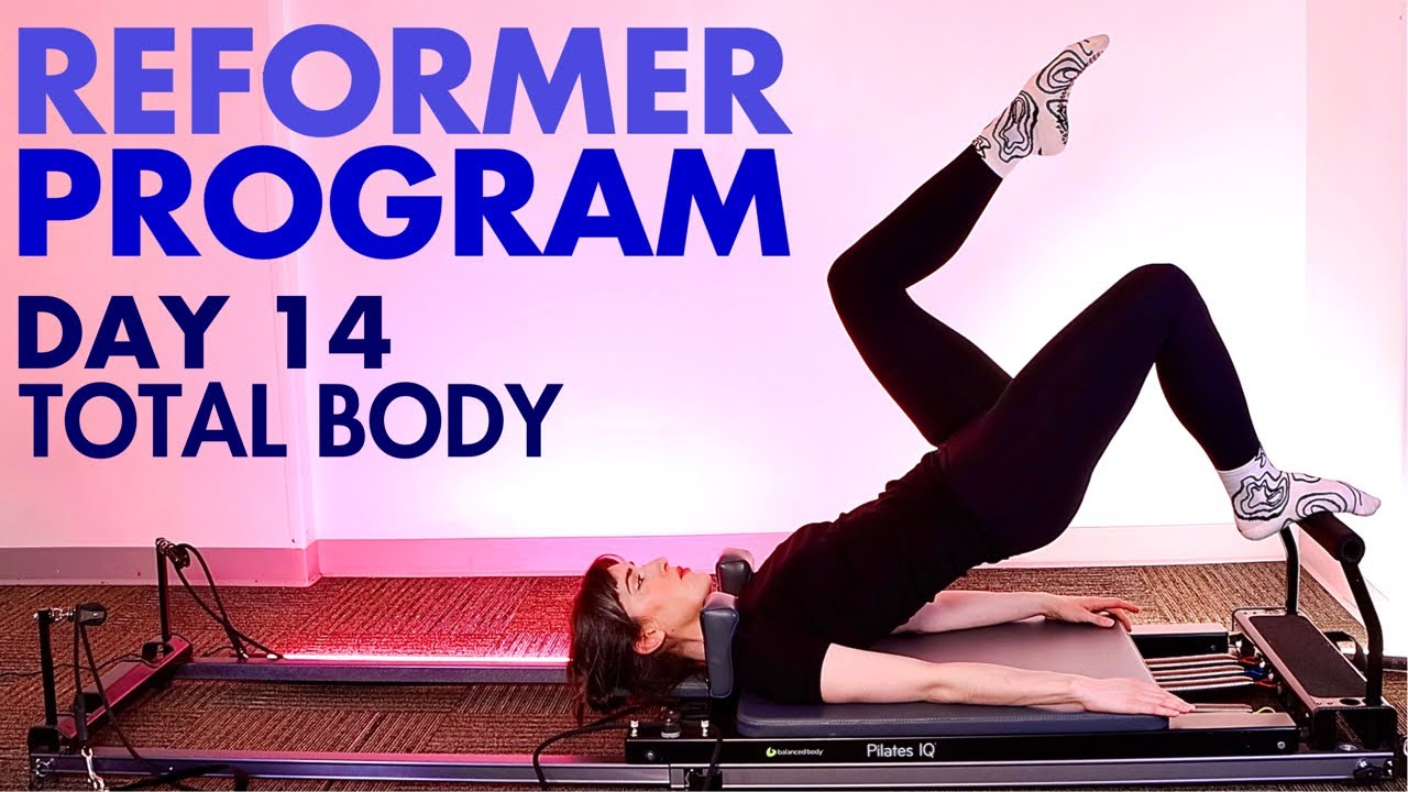 DAY 14 🎉 Reformer Centering & Anxiety Relief Challenge - TOTAL BODY