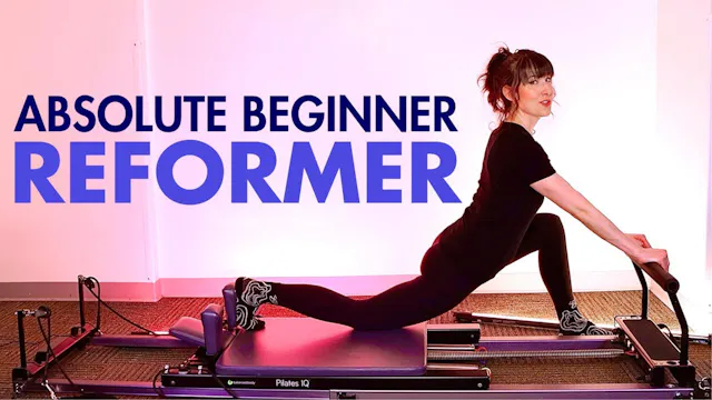 35 MIN Reformer for Absolute Beginners