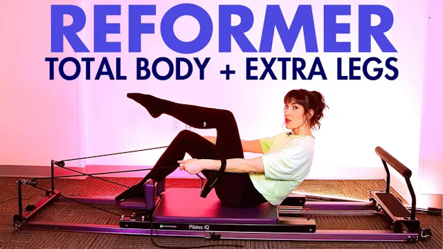 30 MIN Reformer Total Body + Extra Le...