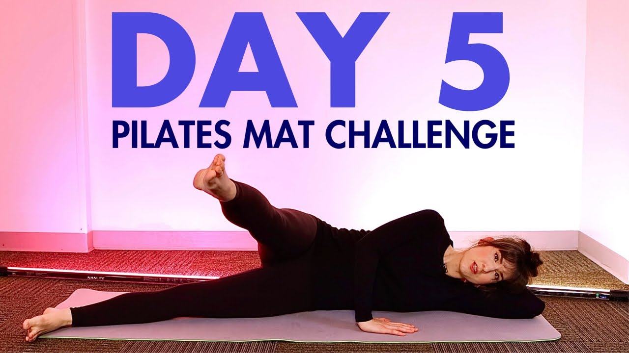 10 Day Pilates Mat Workout Challenge: Day 5 - Side-Lying Leg Series