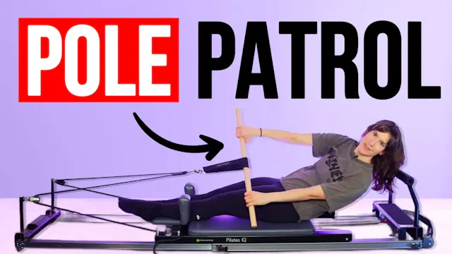 25 MIN Reformer Full Body + POLE (EXC...