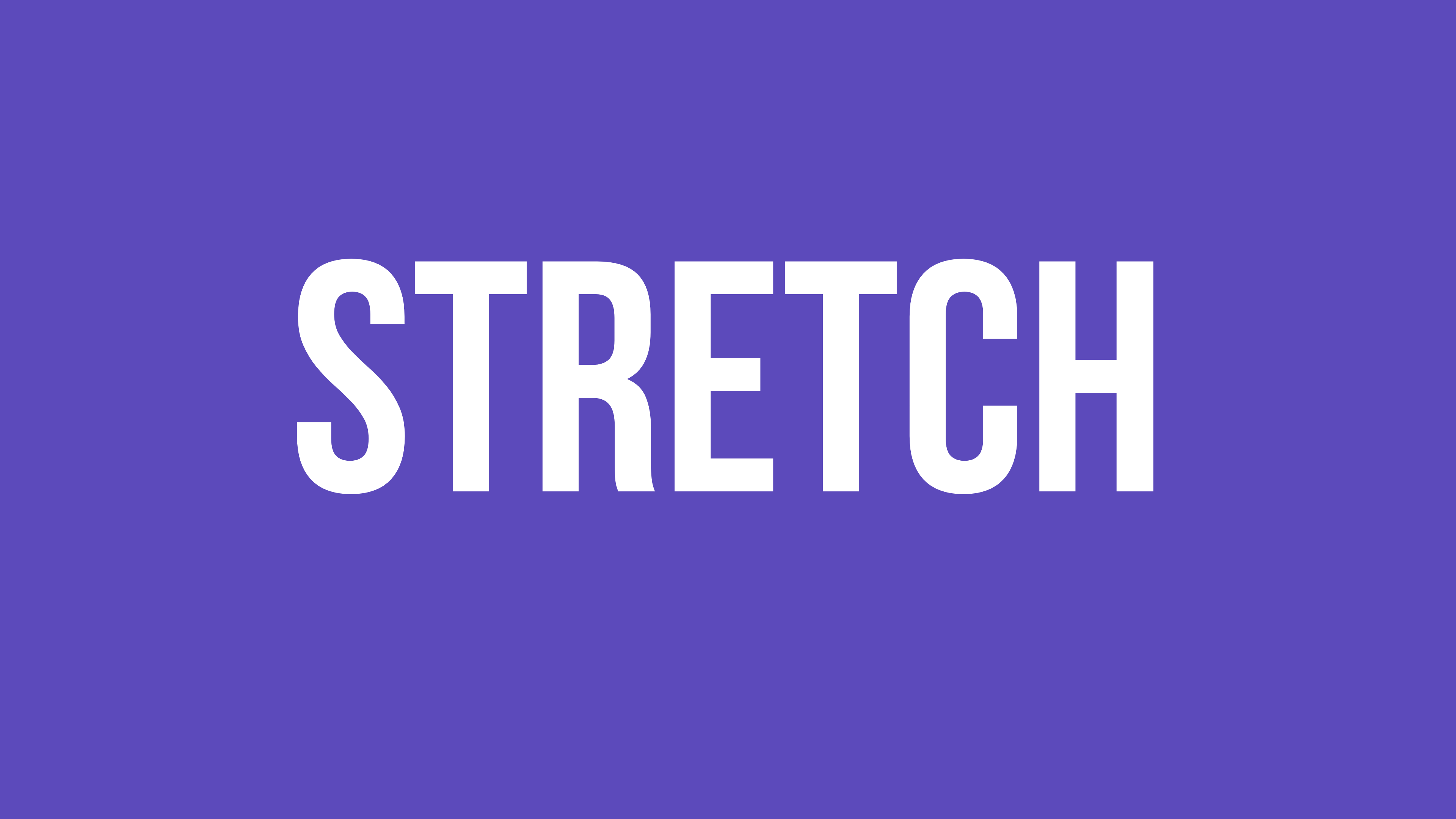 Stretch & Release