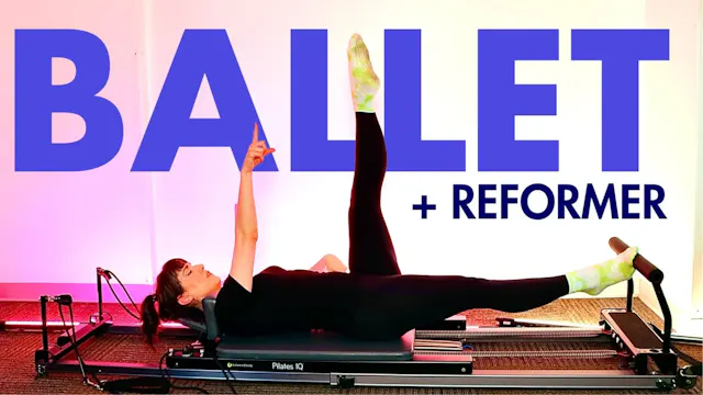 30 MIN Ballet on the Reformer #4 EXPRESS