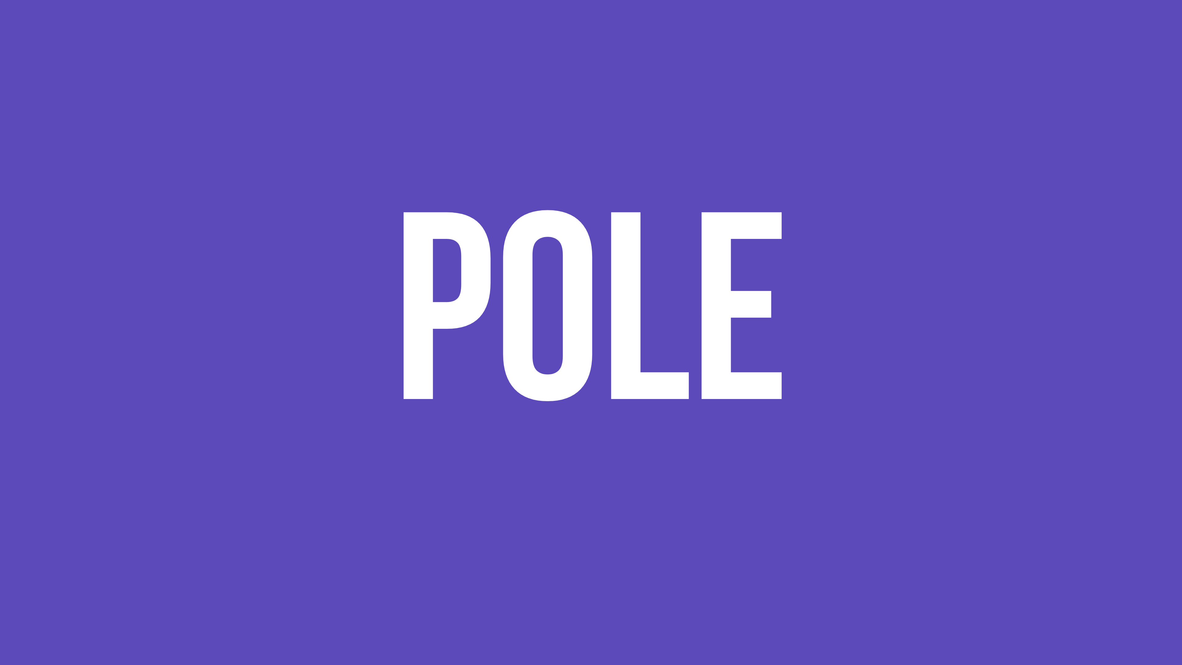 Pole