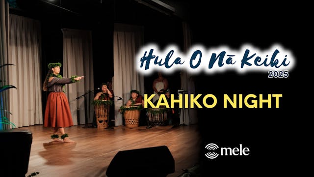 Hula O Nā Keiki 2025 | Kahiko Night