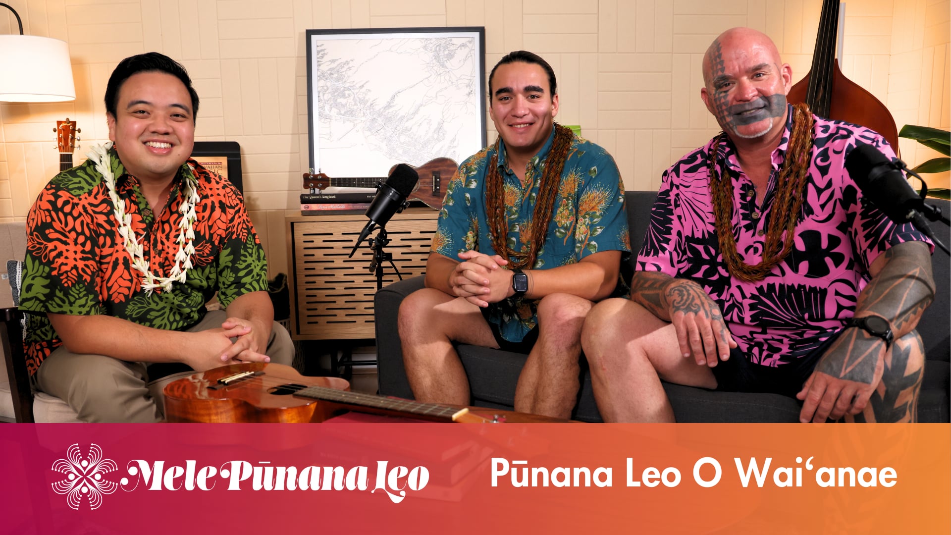 Mele Pūnana Leo Ep. 5: Pūnana Leo o Waiʻanae