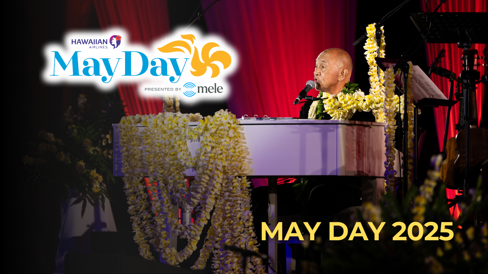 Hawaiian Airlines May Day 2025, presented by Mele