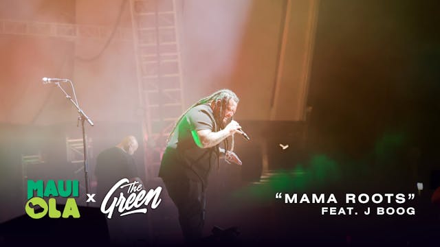 Mama Roots by The Green, feat. J Boog