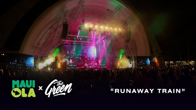 Runaway Train by The Green