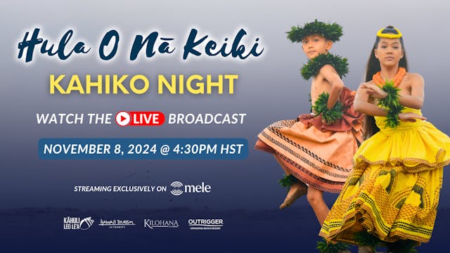 Hula O Nā Keiki 2024 | Kahiko Night