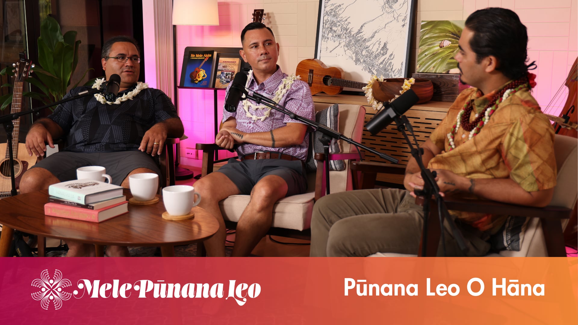 Mele Pūnana Leo Ep. 11: Pūnana Leo o Hāna