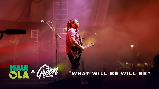 What Will Be Will Be by The Green