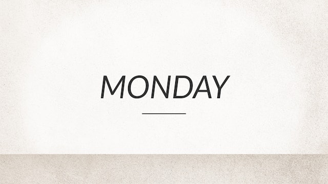 Beginner: Monday