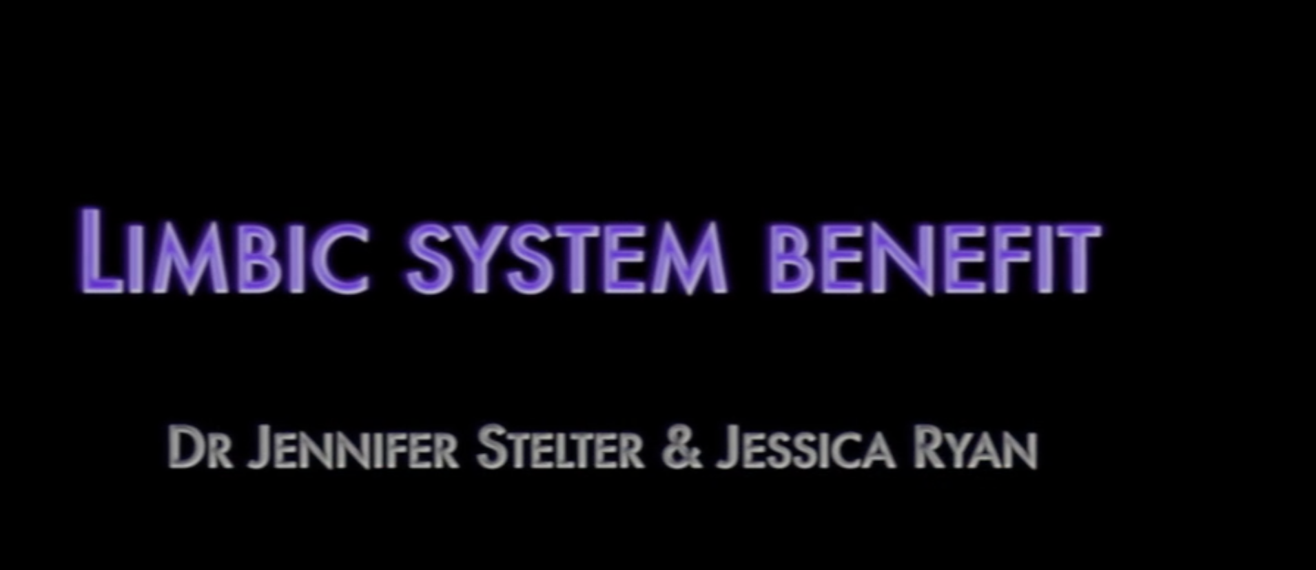 Film 7 - Limbic system benefit