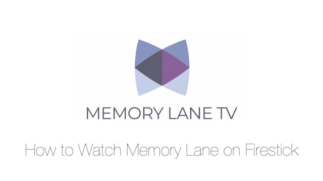 How To Watch Memory Lane on Firestick