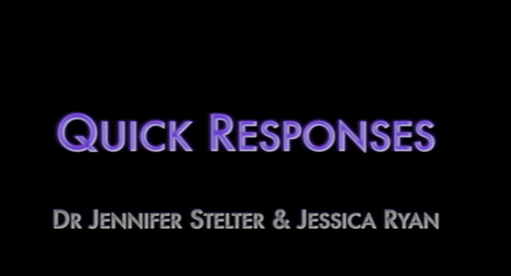 Film 4 - Quick Responses
