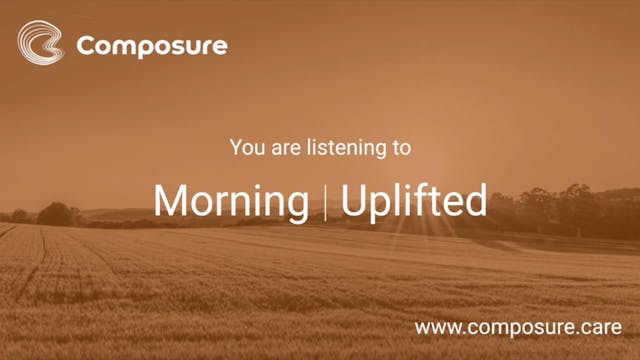 Morning - Uplifted