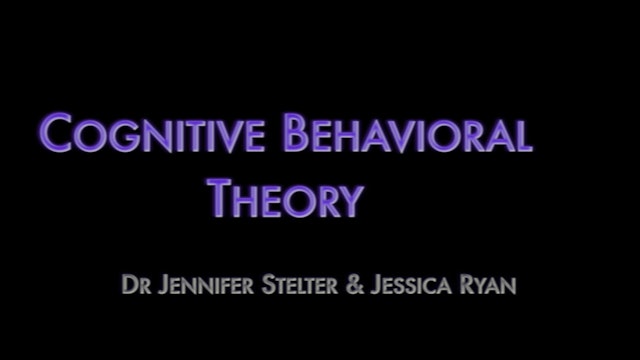 Film 1 - Cognitive Behavioral Theory