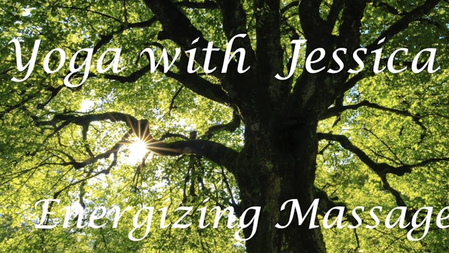 Yoga with Jessica - "Energizing Massage" - S8010