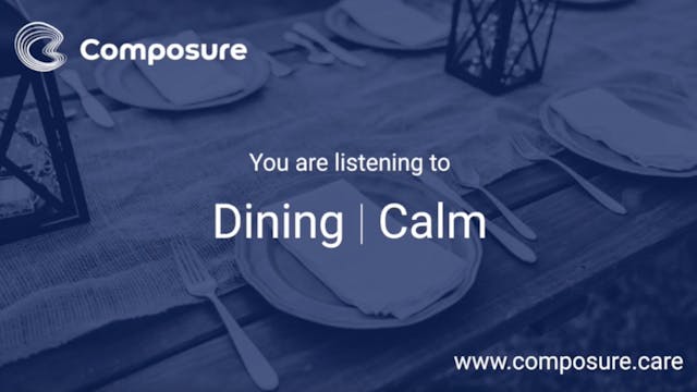 Dining - Calm