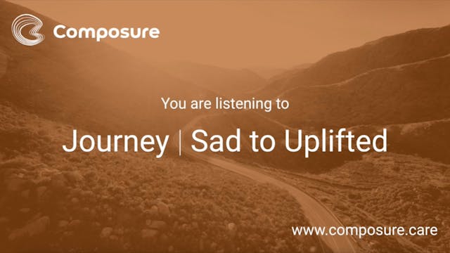 Journey - Sad to Uplifted