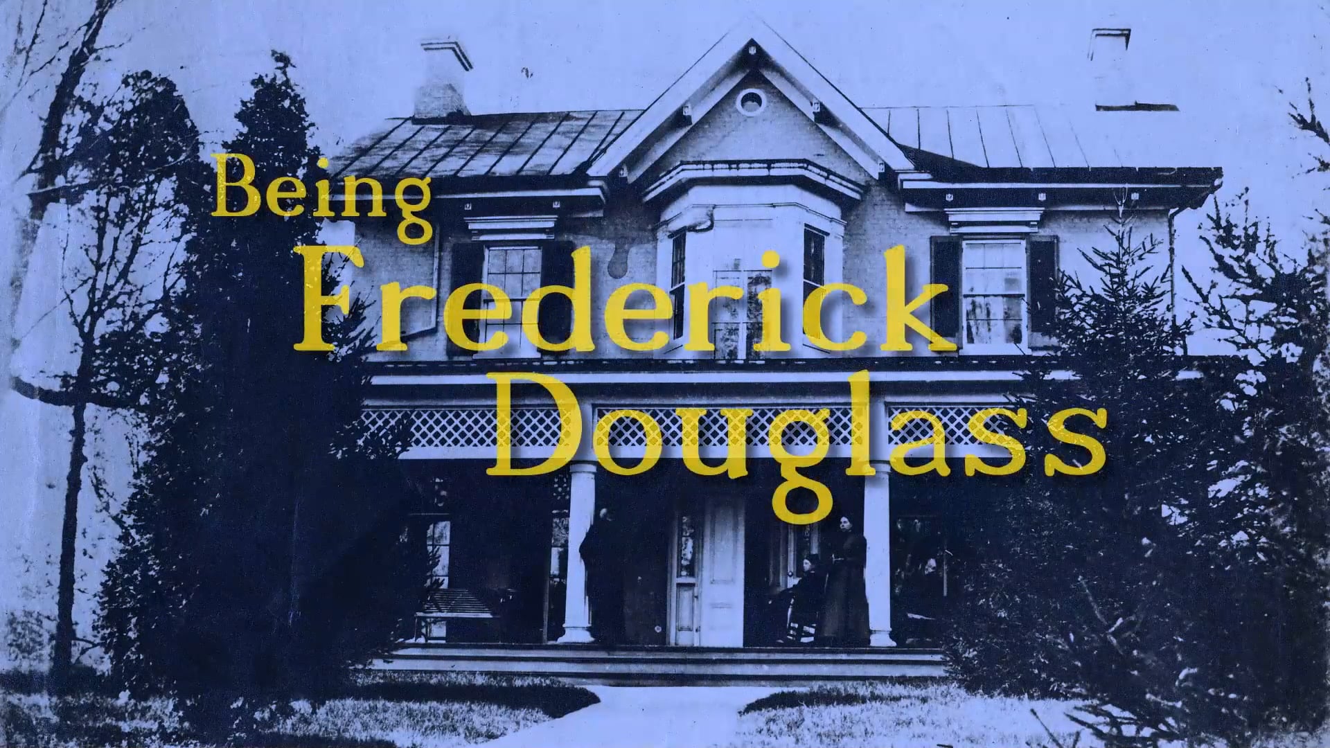 Being Frederick Douglass