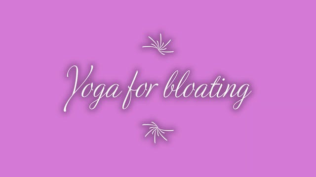 Yoga for Bloating