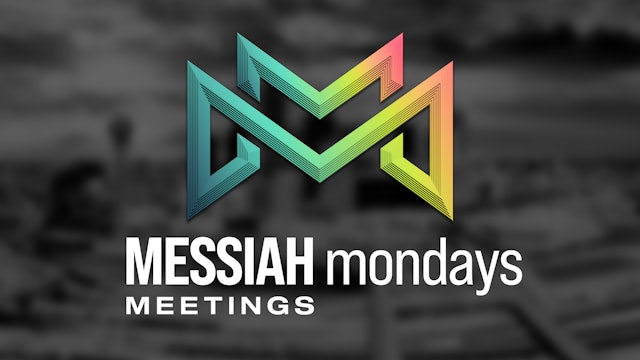 When We Meet Messiah / Russell Messer | Messiah Mondays
