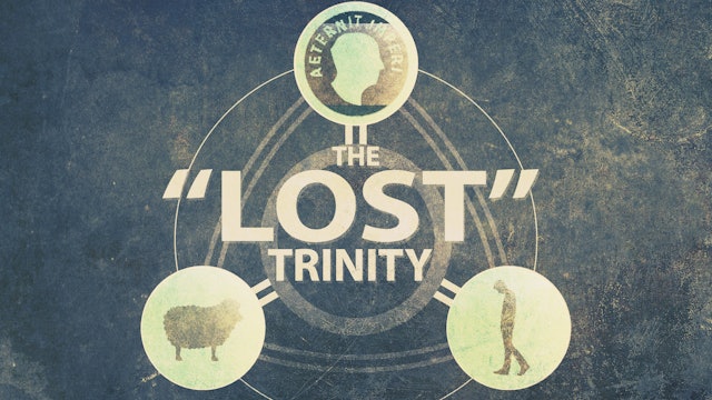 The Parable Series: The Lost Trinity