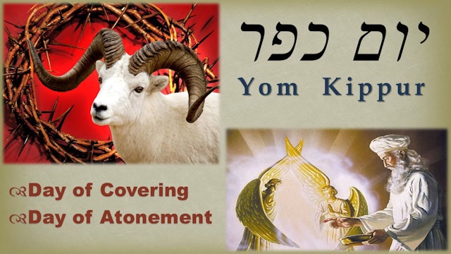 the Need for Atonement - A Prophetic Look at Yom Kippur
