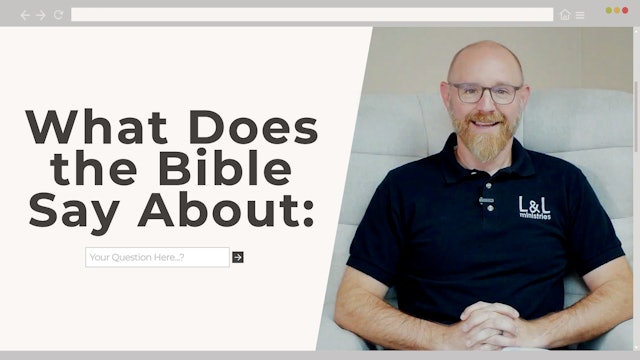 What Does the Bible Say About?