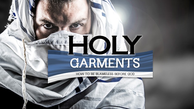 Holy Garments | Monte Judah