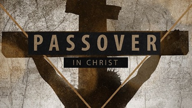 Passover in Christ 