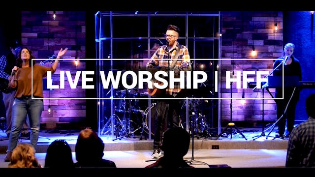 I Am Free | Live Worship | HFF