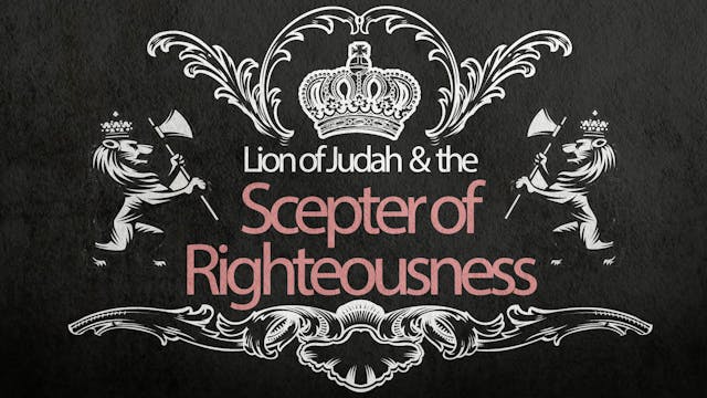 Lion of Judah and the Scepter of Righ...