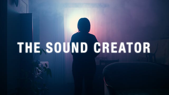 THE SOUND CREATOR
