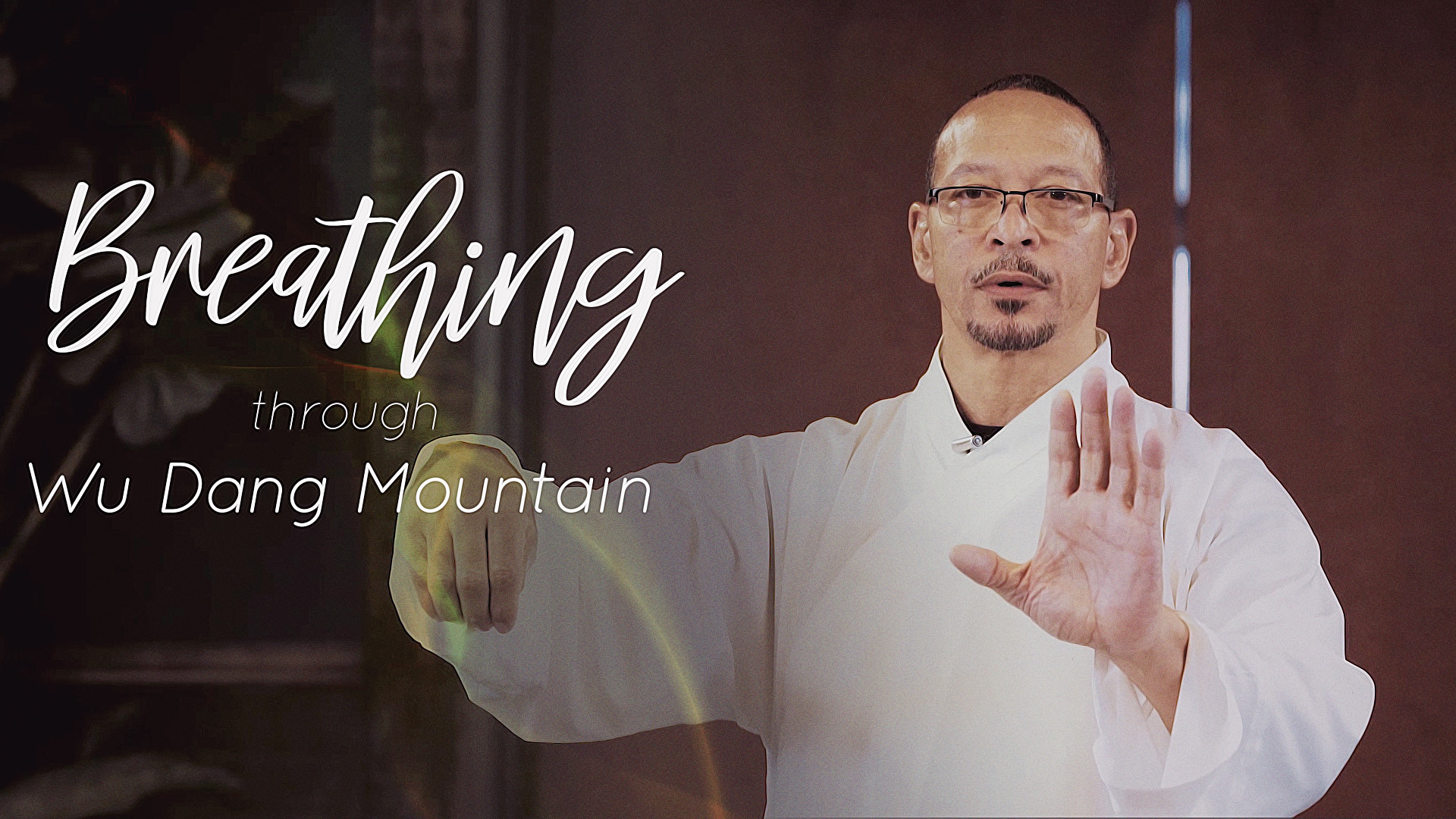 Breathing Through Wu Dang Mountain