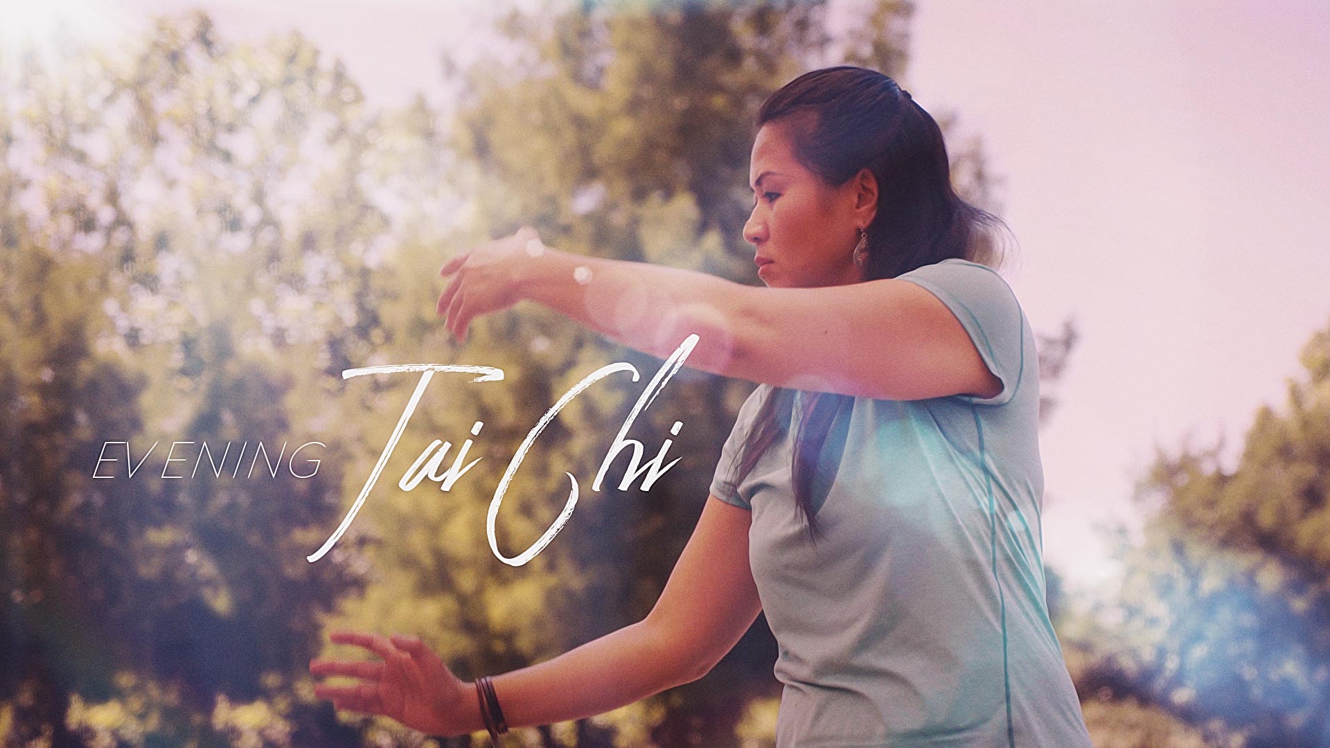 Total Evening Tai Chi