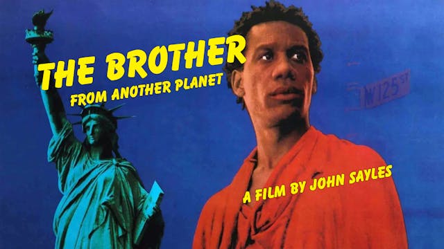 The Brother From Another Planet